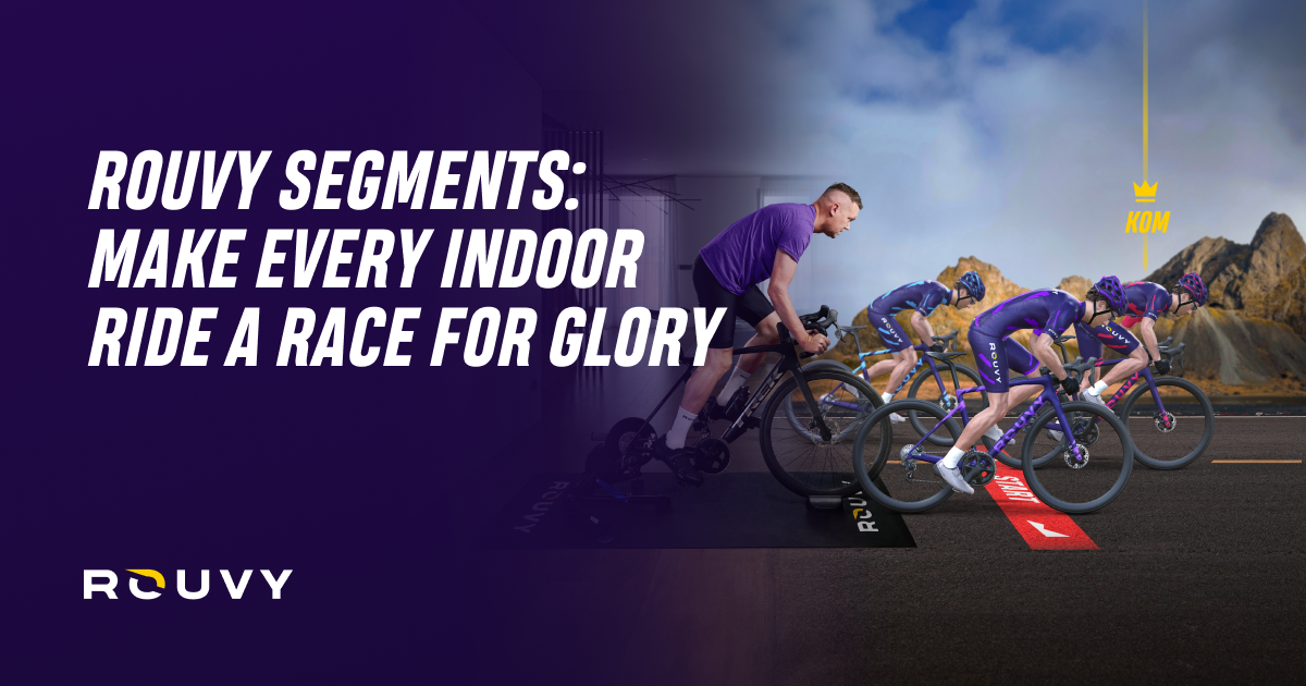 ROUVY Segments - Ride, Compete & Claim Your KOM/QOM Glory | ROUVY